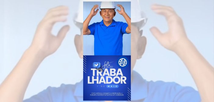 DIA DO TRABALHADOR!
